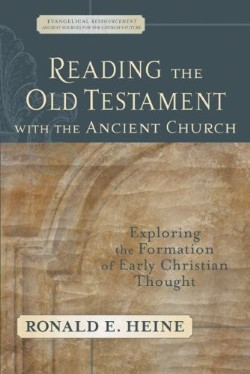 9780801027772 Reading The Old Testament With The Ancient Church