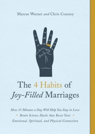 9780802419071 4 Habits Of Joy Filled Marriages