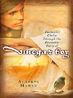 9780802465887 Vinegar Boy : A Young Boys Encounter With Christ On The Cross
