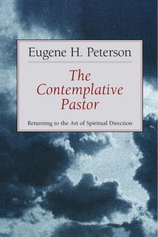 9780802801142 Contemplative Pastor : Returning To The Art Of Spiritual Direction
