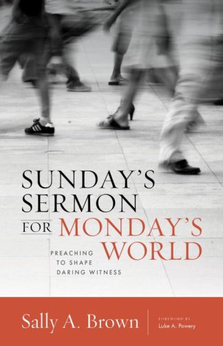 9780802871121 Sundays Sermon For Mondays World