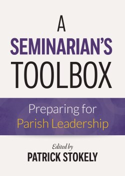 9780814667750 Seminarians Toolbox : Preparing For Parish Leadership