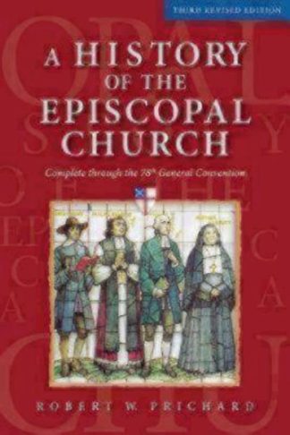9780819228772 History Of The Episcopal Church (Revised)