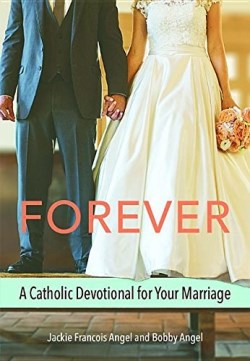 9780819827432 Forever : A Catholic Devotional For Your Marriage