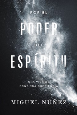 9780849919763 Por El Poder Del Espiritu - (Spanish)