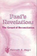 9780892762613 Pauls Revelation : The Gospel Of Reconciliation