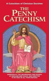 9780895557520 Penny Catechism : A Catechism Of Christian Doctrine