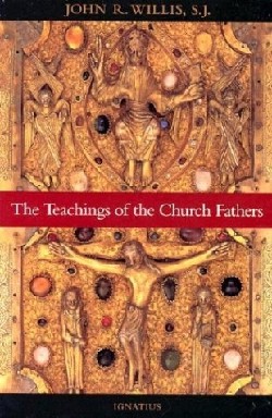 9780898708936 Teachings Of The Church Fathers