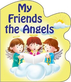 9780899423272 My Friends The Angels
