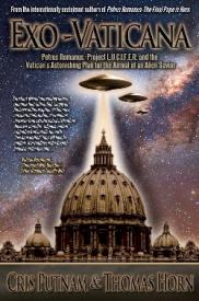 9780984825639 Exo Vaticana : Petrus Romanus Project LUCIFER And The Vaticans Astonishing