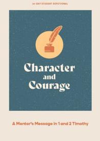 9781087767291 Character And Courage Teen Devotional