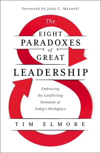 9781400228294 8 Paradoxes Of Great Leadership