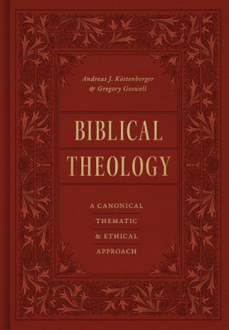 9781433569692 Biblical Theology : A Canonical