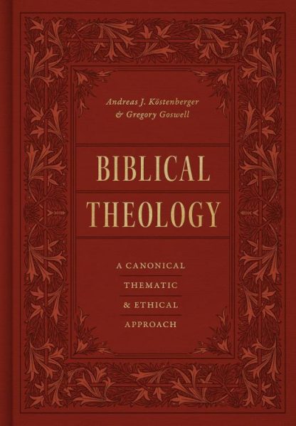 9781433569692 Biblical Theology : A Canonical