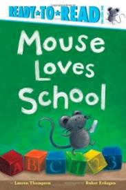 9781442428980 Mouse Loves School Ready To Read PreLevel 1