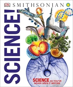9781465473639 Science : Science As You've Never Seen It Before