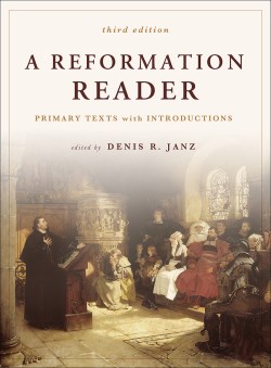 9781506474694 Reformation Reader : Primary Texts With Introductions