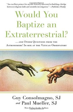 9781524763626 Would You Baptize An Extraterrestrial