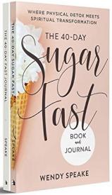 9781540901224 40 Day Fast Journal The 40 Day Sugar Fast Bundle