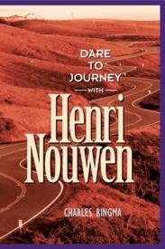 9781576832264 Dare To Journey With Henri Nouwen