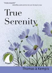 9781594711572 True Serenity (Revised)