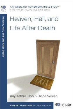9781601425607 Heaven Hell And Life After Death