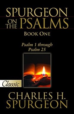 9781610361378 Spurgeon On The Psalms Book One