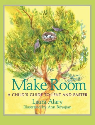 9781612616599 Make Room : A Child's Guide To Lent And Easter