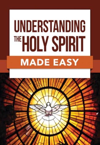 9781628623444 Understanding The Holy Spirit Made Easy