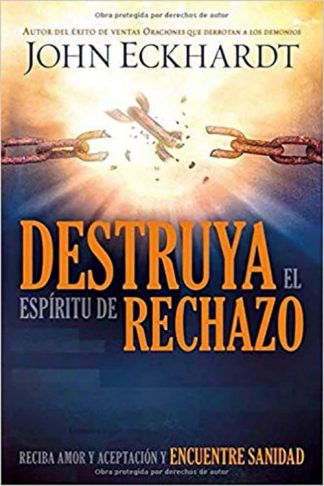 9781629988665 Destruya El Espiritu De Rechaz - (Spanish)