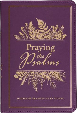 9781639524082 Praying The Psalms