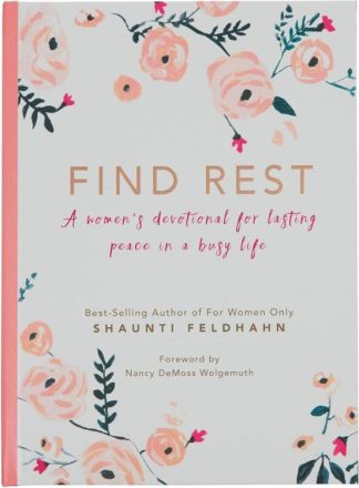 9781639524099 Find Rest : A Women's Devotional For Lasting Peace In A Busy Life