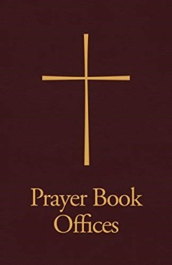 9781640652071 Prayer Book Offices