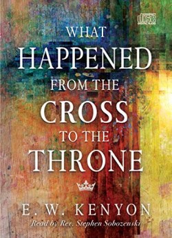 9781641234719 What Happened From The Cross To The Throne (Audio CD)
