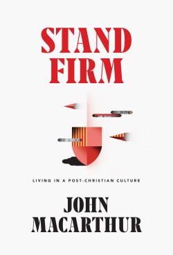 9781642892215 Stand Firm : Living In A Post-Christian Culture