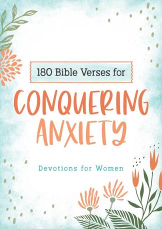 9781643529615 180 Bible Verses For Conquering Anxiety