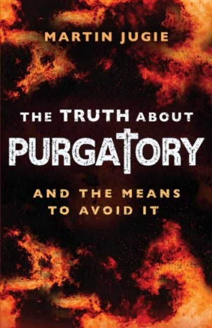 9781644136768 Purgatory : And The Means To Avoid It
