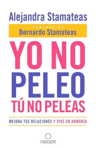 9781644732298 Yo No Peleo Tu No Peleas - (Spanish)