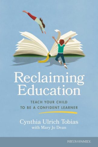 9781646071319 Reclaiming Education : Teach Your Child To Be A Confident Learner