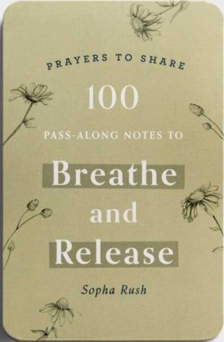 9781648708886 Prayers To Share 100 Pass Along Notes To Breathe And Release