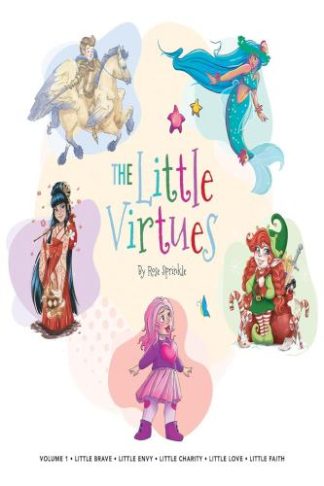 9781666746983 Little Virtues : Little Brave - Little Envy - Little Charity - Little Love