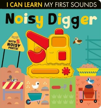9781680106848 Noisy Digger : My First Sounds - With 5 Noisy Parts - Quiet Switch On Back