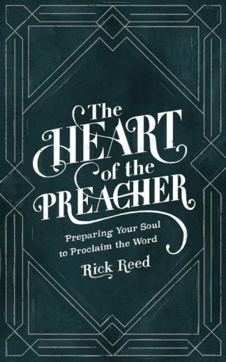 9781683593485 Heart Of The Preacher