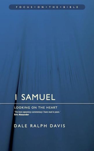 9781857925166 1 Samuel : Looking On The Heart (Reprinted)