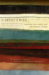 9781933495293 Artists Rule : Nurturing Your Creative Soul With Monastic Wisdom