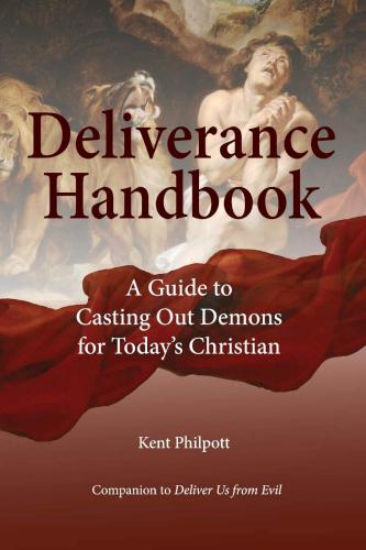 9781946794246 Deliverance Handbook : A Guide To Casting Out Demons For Today's Christian
