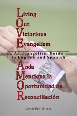 9781946794345 Living Out Victorious Evangelism Anda Menciona La Oportunidad De Reconcilia