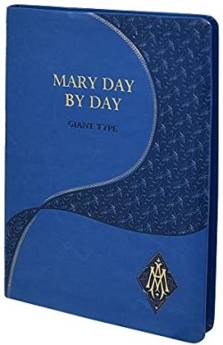 9781947070745 Mary Day By Day Giant Type Edition