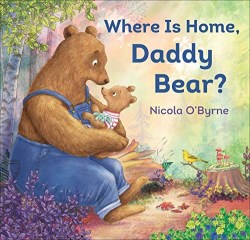 9781947888142 Where Is Home Daddy Bear