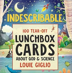 9781949255089 Indescribable : 100 Tear-Off Lunchbox Notes About God And Science